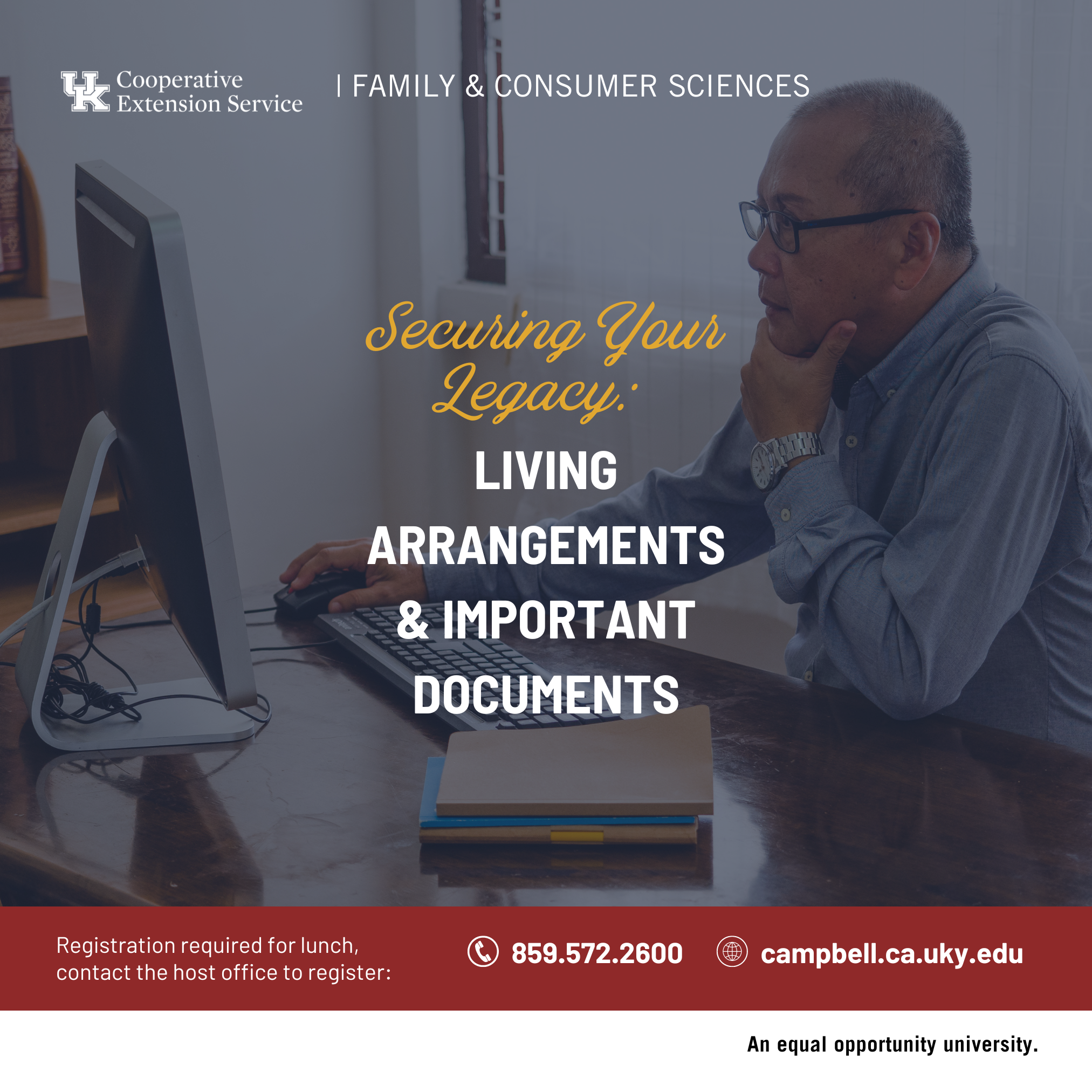 Securing your legacy: Living Arrangements & Important Documents program advertisement