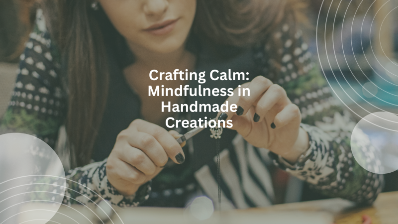 Crafting calm program advertisement